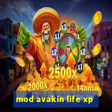 mod avakin life xp